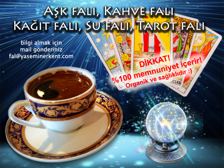 Aşk Falı Kahve Tarot Su Baktırmak İsteyenler İçin