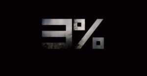 Mutlaka İzlemeniz Gereken Distopik Bir Dizi Yüzde 3 Dizisi