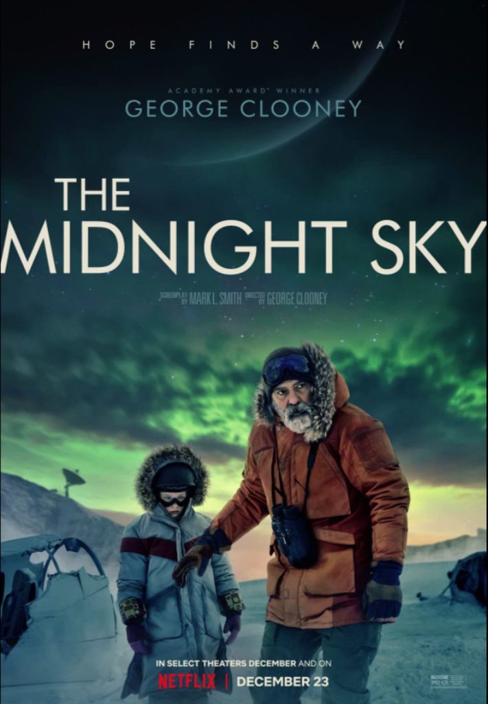 Gece Yarısı Gökyüzü The Midnight Sky Filmi
